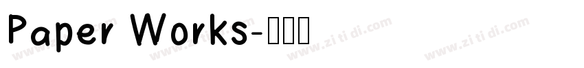 Paper Works字体转换